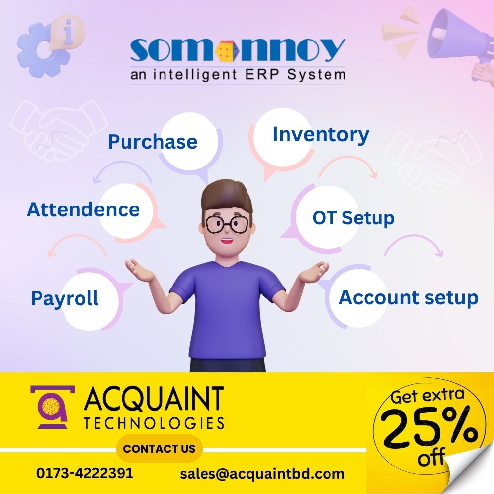 Are you worried about the production management of your business?? We provide "Somonny" software as a solution to your problem. It is a complete business management software.
  For details contact: Fahima Tower Level-6 [E], 42/43 Old Paltan, Dhaka-1000