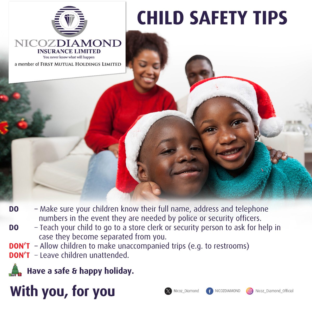 Tis the season for safety first!

#WithYouForYou