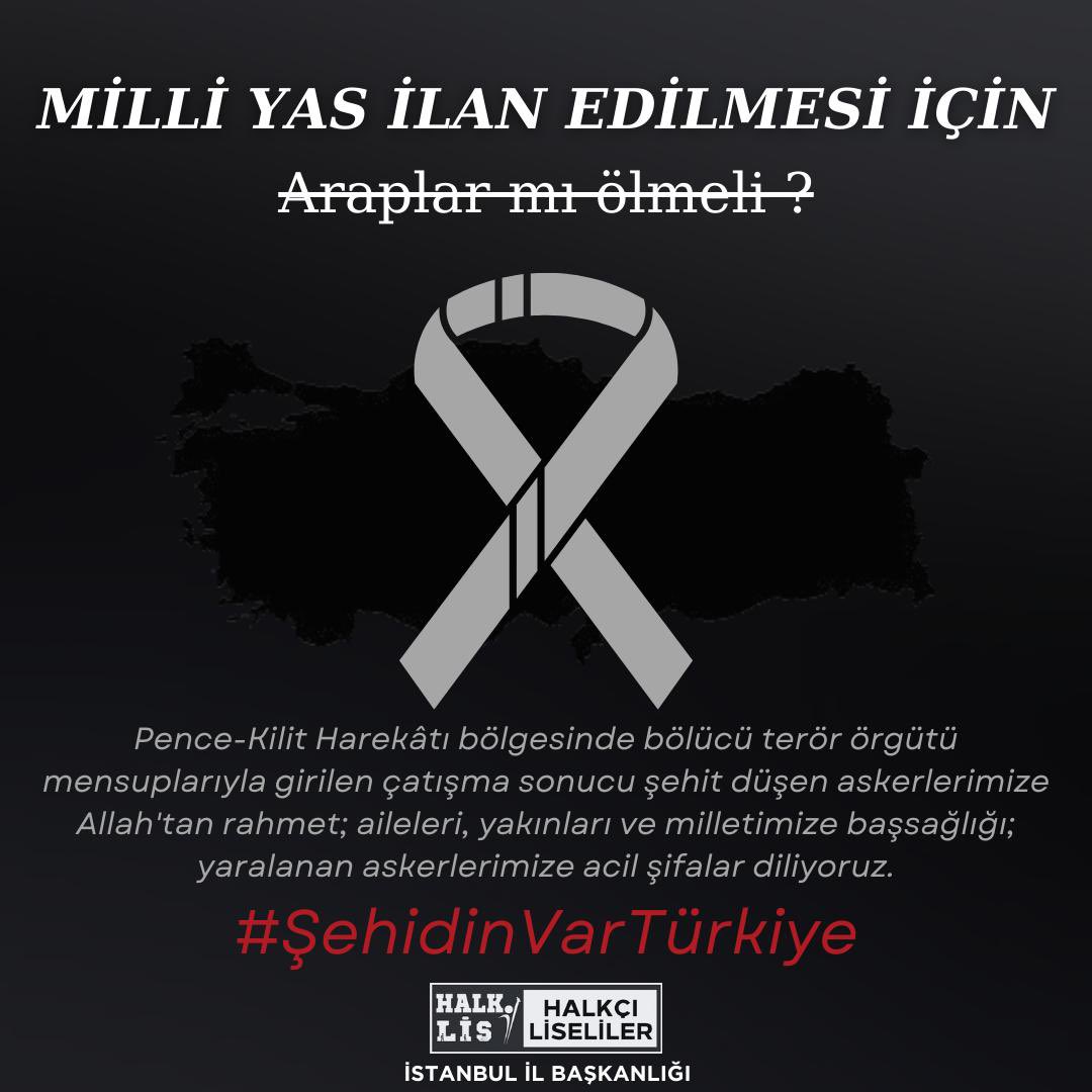 halklisist's tweet photo. Ülkemizde 24 saatte şehit düşen 12 Mehmetçiğimiz için Milli Yas ilan edilmesini istiyoruz.

Milletimizin başı sağ olsun. 🇹🇷
#ŞehidinVarTürkiye https://t.co/8ugAOvYN6g