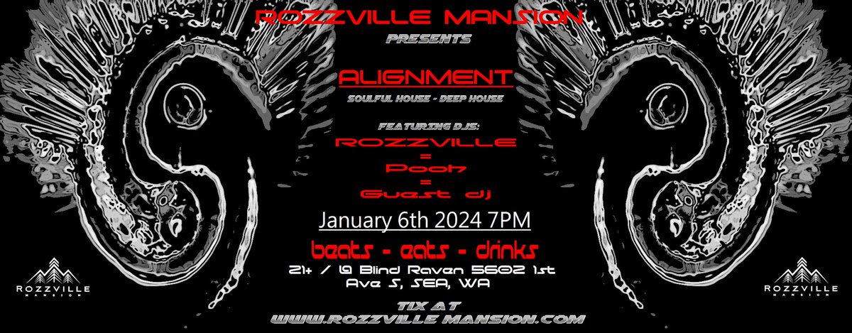 RozzvilleM's tweet photo. https://t.co/Omy4lj4ZTo - January 6th 2024 - "ALIGNMENT" - New event series in Seattle (Georgetown Neighborhood) #deephouse #soulfulhouse #afrohouse
@Rozzville + Pooh and guest will be in the mix. 21+ Only.
#RozzvilleMansion #housemusicradio #seattlenightlife #seattlenights https://t.co/OaEqM5mIFD