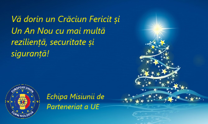 We wish you a Merry Christmas and A Happy New Year with enhanced resilience, security and safety! @EupmMoldova  team
#EUinAction
#StrongerTogether 
#StrategicCompass