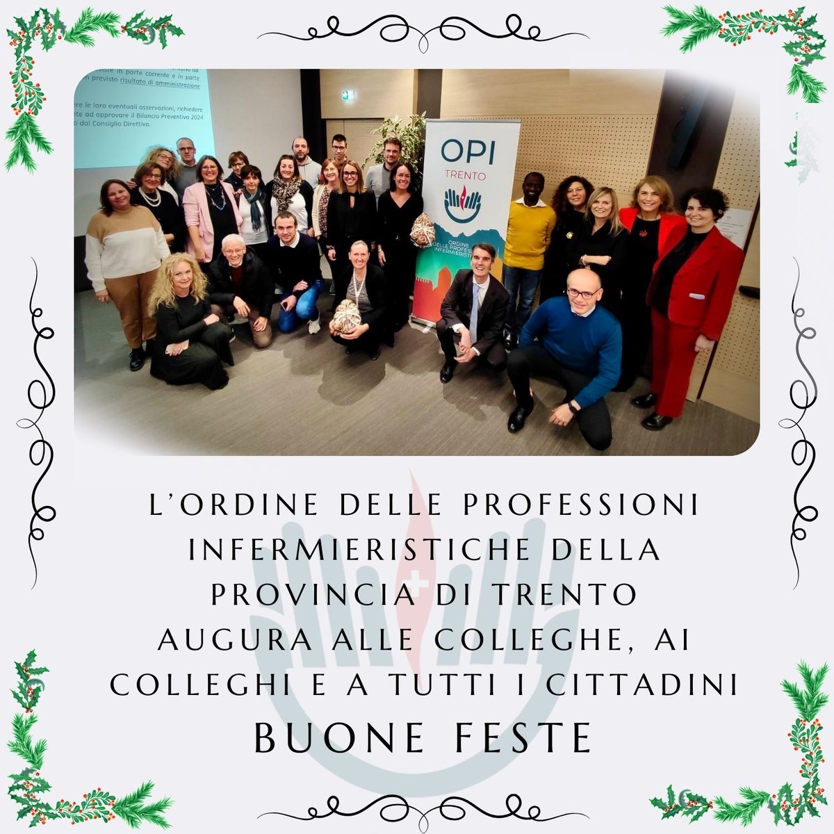 Da parte di tutto l'Ordine delle Professioni Infermieristiche della Provincia di Trento, un caro augurio di Buone Feste!