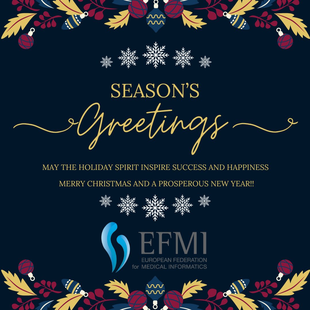 Warmest wishes for the holiday season and a Happy New Year filled with joy and prosperity. #efmi #medicalinformatics #seasonsgreetings