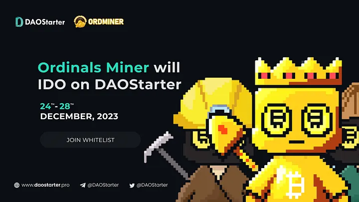 DaoStarter's tweet photo. 🔔Attention Please!！！

⚒️⚒️⚒️The Whitelist Registrantion for @OrdiMiner  IDO is open now!

✅Apply Here:
https://t.co/sydCRUIqbo

🧾More Details:
https://t.co/dlqCpvzzKX

Come and sign up to participate!🪙
#IDO #WL #Inscriptions