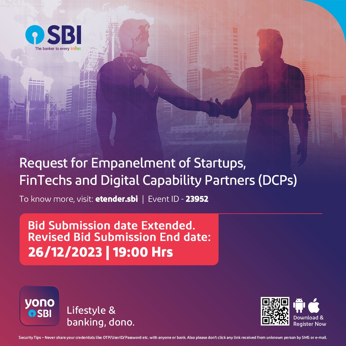 We invite startups, fintechs and Digital Capability Partners (DCPs) to join  hands in shaping the future of digital solutions. To know more, visit:  https://t.co/FbIQRuH3pB (Event ID - 23952) #SBI #RFE #Fintech #StartUps #