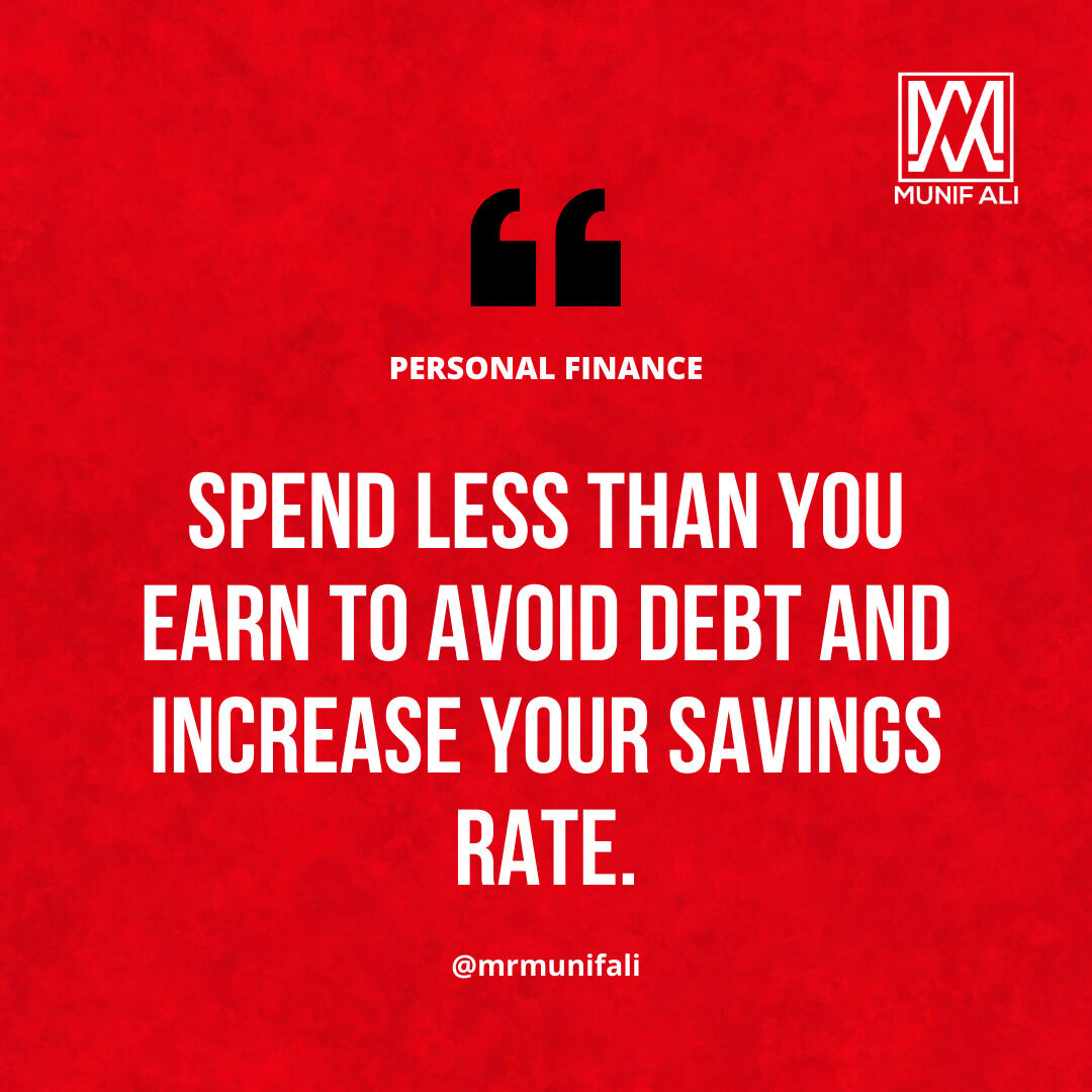 Make it a habit to live within your means. 

#spendinghabits #savemoney #savings #financialfreedom #financialplanning #mrmunifali #focus #mindset #millionairemindset #author #founder #entrepreneur #chairman #philanthropist #ensembledigitalmedia #pacificplayarealty #neweraescrow