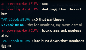 Karaknak's tweet photo. Hi @RiotSupportDACH 
hatte soeben einen Nasus der mich in der Post-Lobby beleidigt, "fgg", "cvnt". Hat wahrscheinlich ein Chatban, da er  In-Game nur konstant am pingen war ohne chat.

Außerdem mag der Ezreal es auch Mütter von anderen Spielern zu beleiden :)

GameID:6734919719 https://t.co/88OrQsgpOx