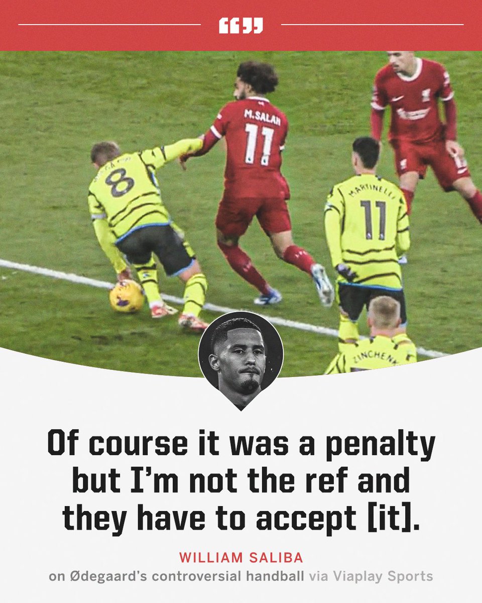 William Saliba admits Liverpool should have been awarded a penalty after Ødegaard's handball incident 👀