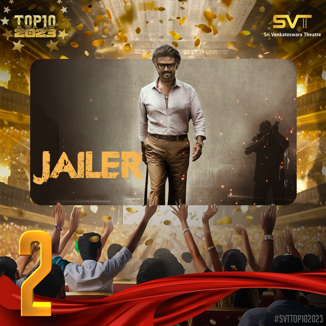 SVT_RGBLASER1's tweet photo. #SVTTop10 🥈

The legendary Superstar @rajinikanth's #Jailer storms into 2nd place, marking a SUPER comeback that not only wowed but kept audiences hooked for a mighty 23 powerful days in out theatre! 🔥 https://t.co/treuj5Vd4O