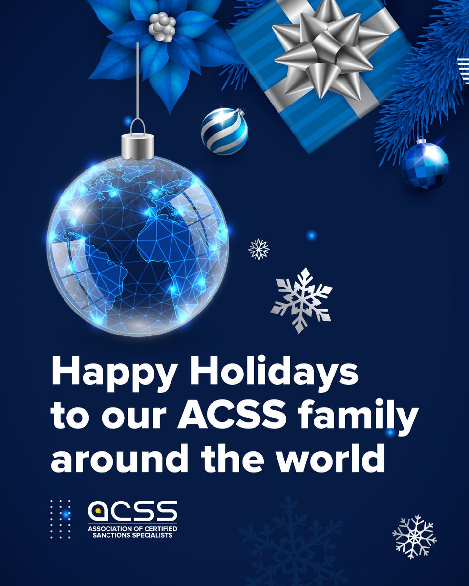 🎄 As the year draws to a close, we are taking a moment to extend our warmest holiday wishes to you and yours. 

Happy Holidays to our ACSS family around the world! 🌟

#HappyHolidays #ACSSCommunity #GlobalCommunity #ACSS #SanctionsCompliance