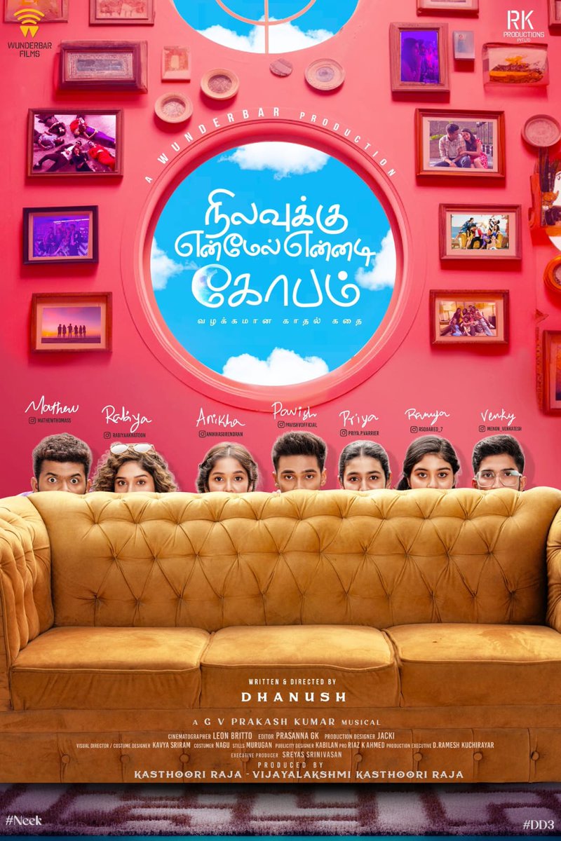 KollywoodCinima's tweet photo. #DD3 is 'Nilavukku Enmel Ennadi Kobam- A usual love story ♥️
A @gvprakash magical! 🎶✨️
#NEEK #NilavukkuEnmelEnnadiKobam
https://t.co/nmxb91jUeQ
@dhanushkraja @wunderbarfilms
#RKProductions @theSreyas
@RIAZtheboss @V4umedia_ @Anikha_Actress https://t.co/k7EtCVrDx7