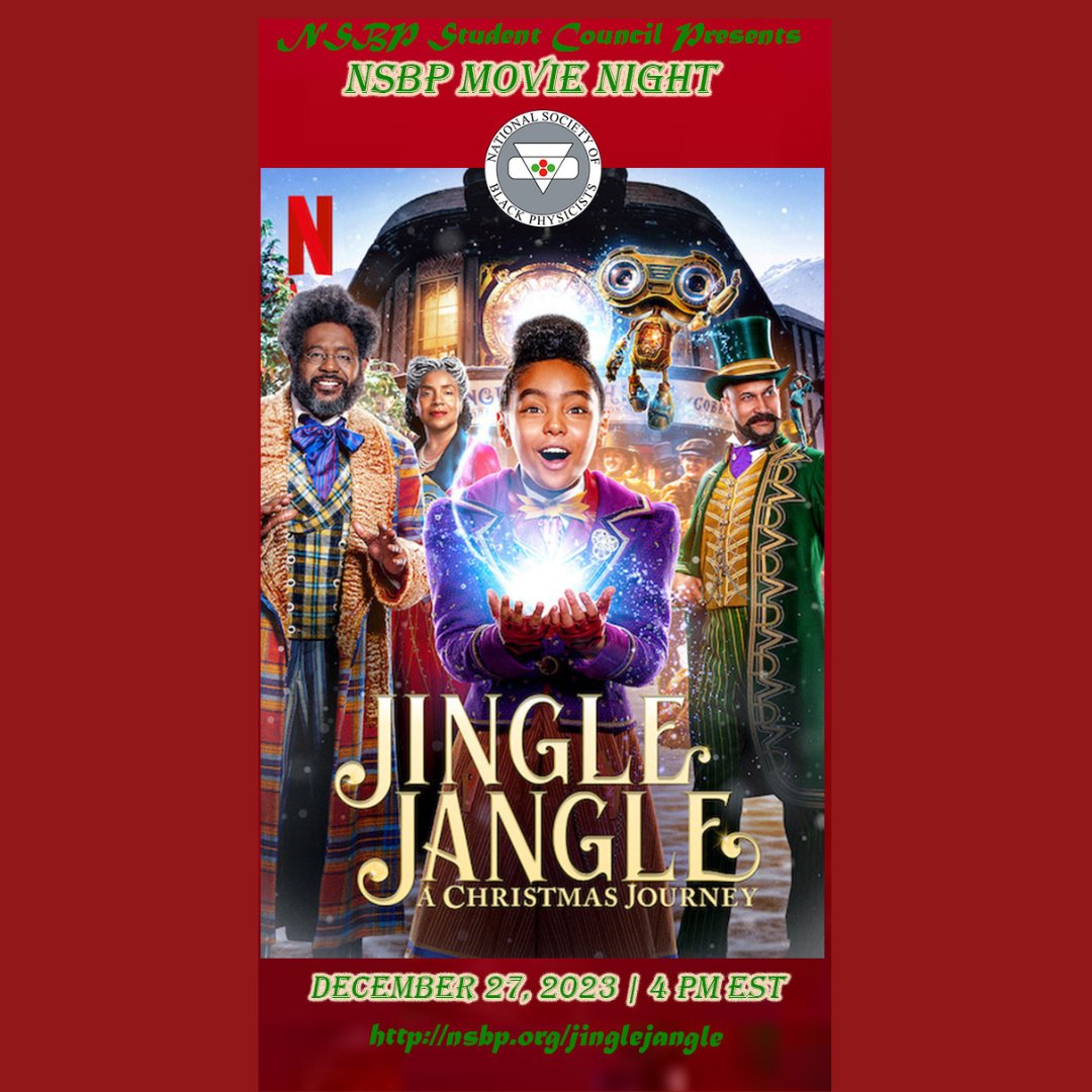 Happy holidays NSBP members! We hope you’ll join us for our December Member Meeting, a cozy holiday movie night watching “Jingle Jangle”! Spread the word to your fellow members who are down for some scientific holiday vibes 🚀🎁🔬✨ 12/27/2023, 4 PM EST