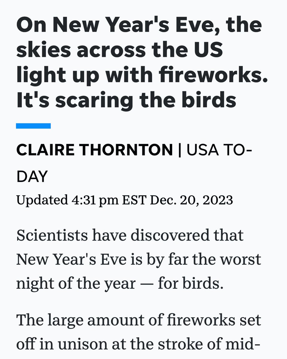 Scientists have discovered that New Year's Eve is by far the worst night of the year — for birds - except for turkeys who’s worst night is about 30 days before Thanksgiving.