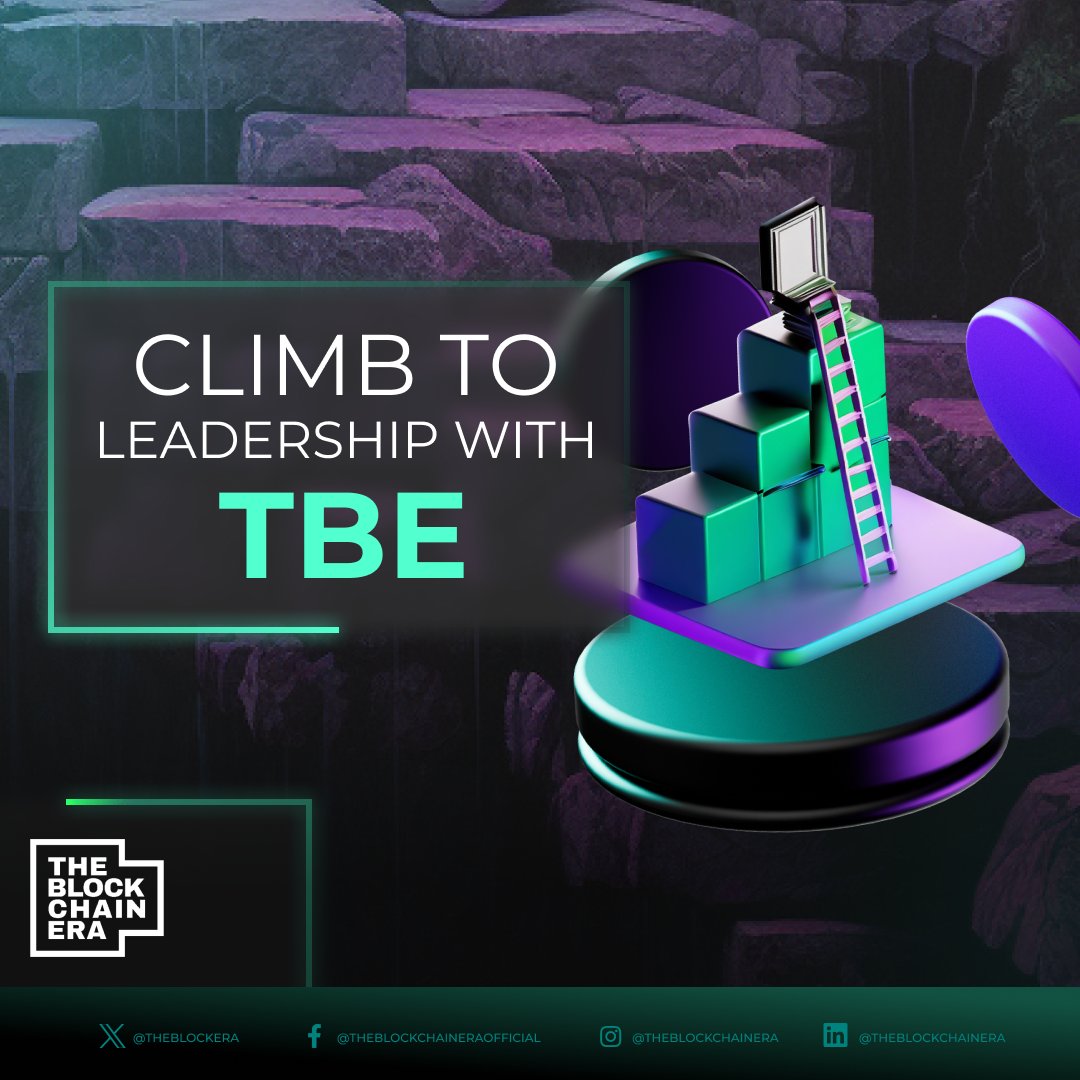 TBE provides the ladder to corporate leadership in the blockchain industry, helping you reach new heights of success.

#TBE #TheBlockchainEra #CorporateLeadership