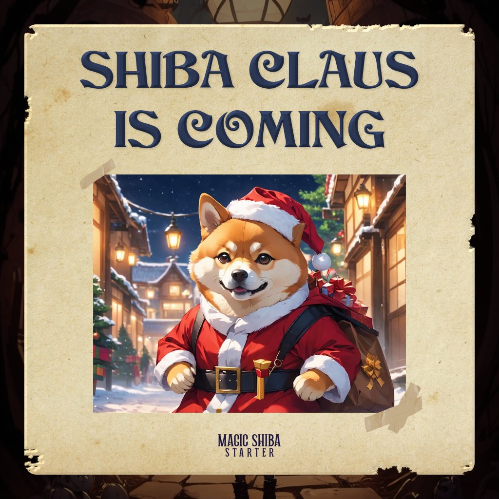 Get ready for a visit from Shiba Claus! Share your crypto wishes and let the magic of the season fill your crypto stockings. 🎄🎁 #ShibaClaus #CryptoWishes #HolidayMagic