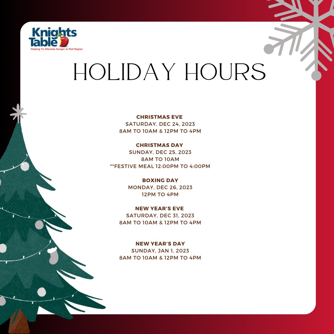 Happy holidays! Here’s a list of our updated hours so that we don’t miss your visit. #KnightsTable #Donations