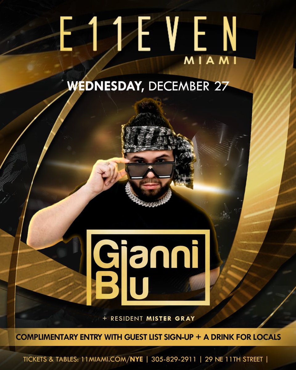 NYE 2024 🥂🍾
@Gianniblu sets off an explosive #NYEWeekend at E11EVEN 🔊🔥

Wednesday, December 27
Tickets &amp; Tables: 11miami.com/nye 
#11Miami #NewYearsParty