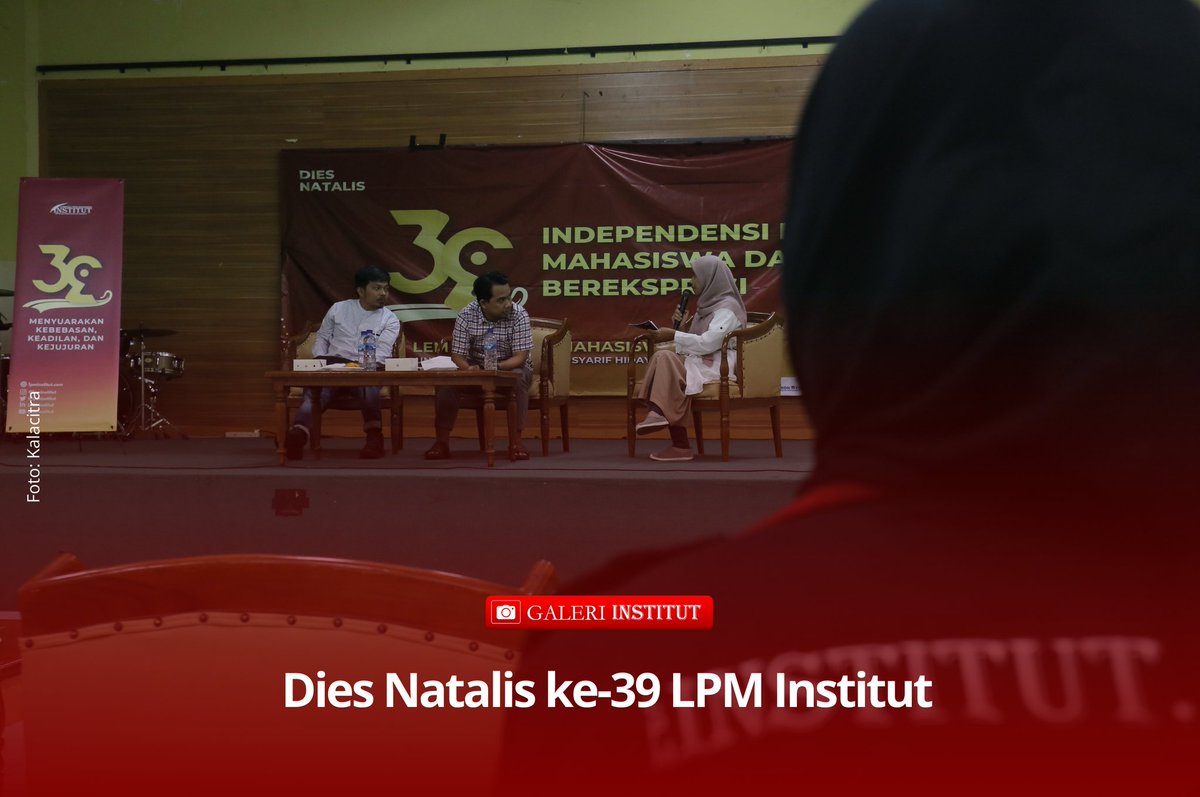 lpminstitut's tweet photo. Dies Natalis ke-39 Lembaga Pers Mahasiswa (LPM) Institut yang bertempat di Aula Student Center UIN Syarif Hidayatullah Jakarta, Sabtu (23/12). 

#diesnatalis #uinjkt #diesnatalis39 #lpminstitut #persmahasiswa #bacatulislawan https://t.co/OuPIJpoBaW