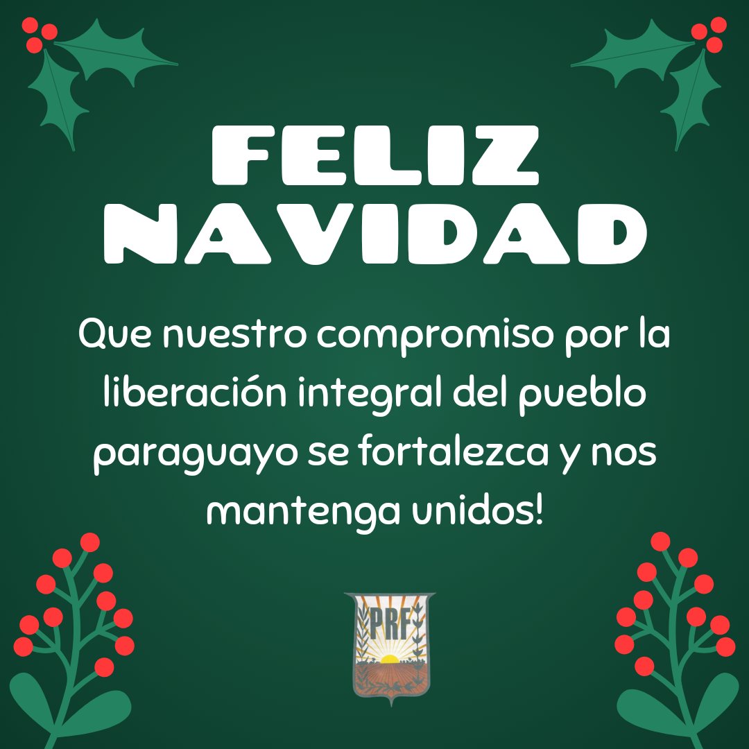 Felices fiestas compañeras y compañeros! Que nuestro compromiso por la liberación integral del pueblo paraguayo se fortalezca y nos mantenga unidos! #Febreristas