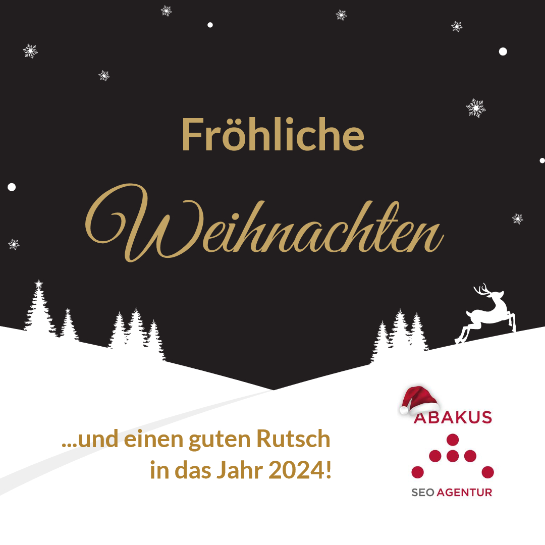 🎄✨ Frohe Weihnachten und einen guten Rutsch ins neue Jahr! 🎉🌟 besinnliche Feiertage &amp; auf ein erfolgreiches Jahr 2024!

Das Team der ABAKUS Internet Marketing GmbH
#FroheWeihnachten #GutenRutsch #ABAKUSInternetMarketing #SEOExperts #Jahreswechsel #OnlineErfolg #SEOAgentur🎅