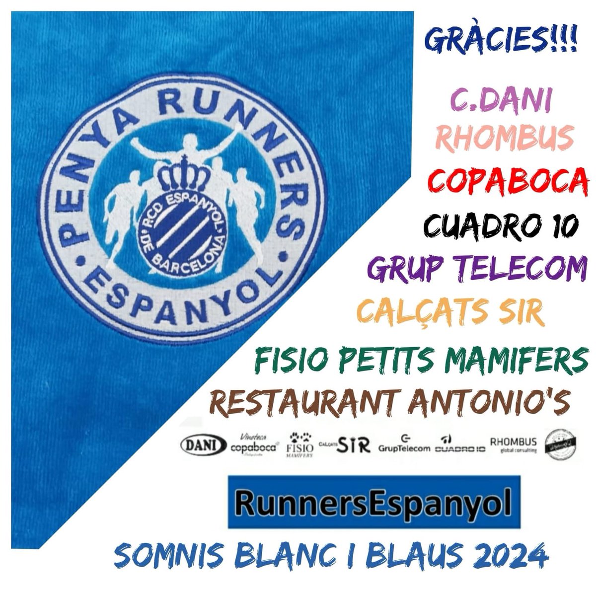 RunnersEspanyol's tweet photo. SENSE ELLS...NO PODRIA SER! 💙🤍💙
Gràcies per acompanyar-nos en aquesta cursa de fons:
Conservas Dani @conservasdani 
Rhombus, 
Bodegas Copaboca @BodegaCopaboca 
Cuadro 10,
Grup Telecom,  
Calçats Sir @CalzadosSir 
Fisio Petits Mamífers @EladiSanmarti 
Restaurant Antonio’s https://t.co/TFM6WQFb1g