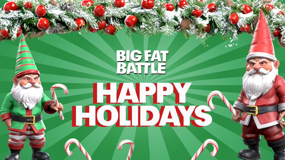 Deck the halls with battles and brawls! 🎄

We wish you Happy Holidays and a new year full of Big Fat Battles!