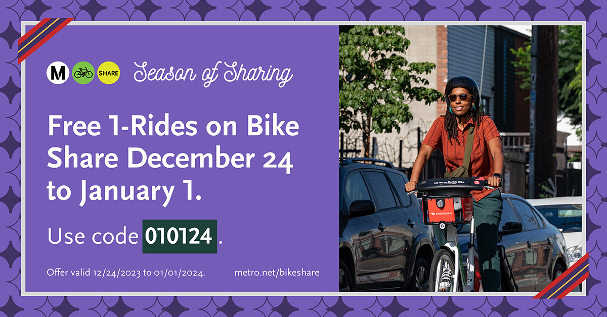 Happy Holidays! Take FREE 30 minute rides on bike share 12/24-1/1 by selecting '1-Ride' at the kiosk, app or online and use code 010124.