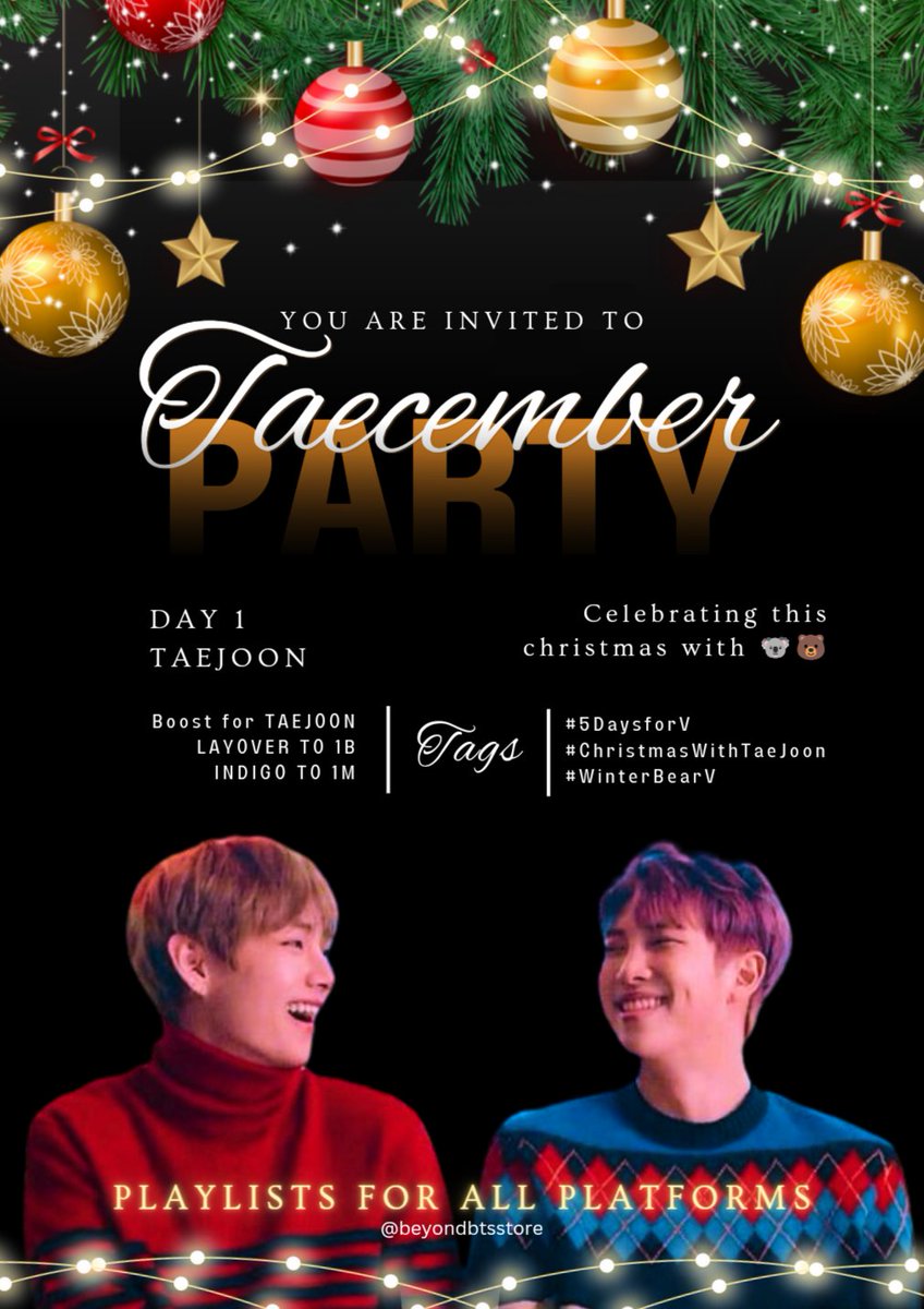 beyondbtsstore's tweet photo. 🎁First day celebration with Taejoon🎁
Let's celebrate this occasional day with bang streaming
Drop a streaming ss with below tags, mention 3 Armys & we'll provide a cute tannie as gift
Boost for TAEJOON
LAYOVER TO 1B
INDIGO TO 1M
#5DaysforV
#ChristmasWithTaejoon
#WinterBearV https://t.co/0PS7G2ve46