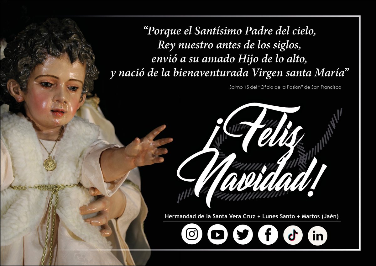 veracruzmartos's tweet photo. ¡¡¡ FELIZ y SANTA NAVIDAD !!!

“Gloria a Dios en las alturas
y en la tierra
paz a los hombres
de buena voluntad”

¡Recordad hermanos, la NAVIDAD es JESÚS!

La Hermandad de la Santa Vera Cruz de Martos (Jaén) desea a sus hermanos, a los cofrades y a todos, una muy ¡Feliz Navidad! https://t.co/dE9iKhm8Oh