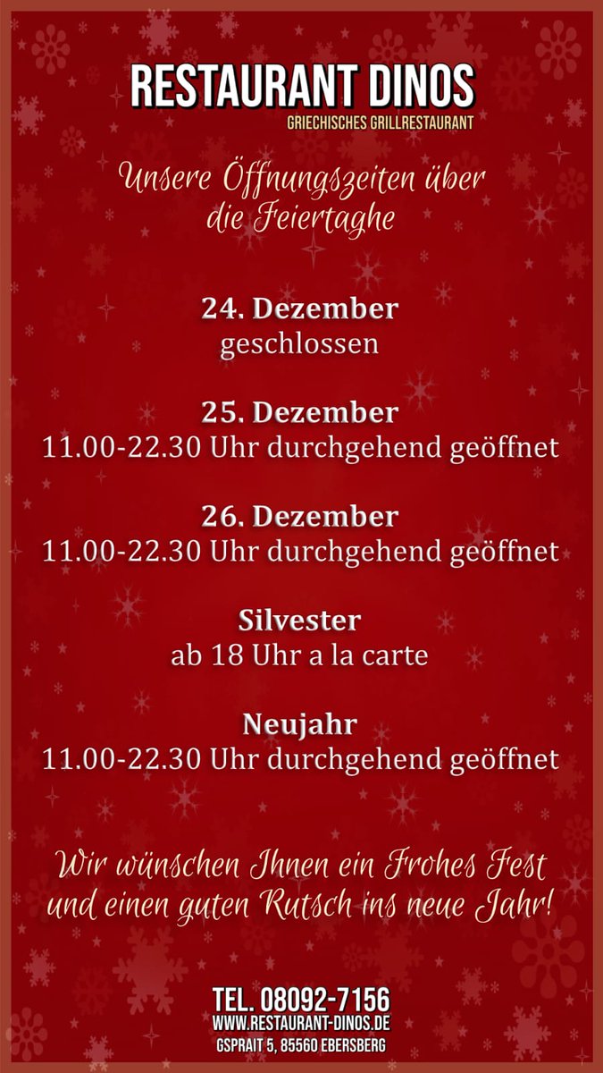 RestaurantDINO5's tweet photo. Frohes Fest von Eurem Griechen in Gsprait/Ebersberg. Tel. 080927156
#grafing #ebersberg #griechisch #Weihnachten https://t.co/KmRAIYANUf