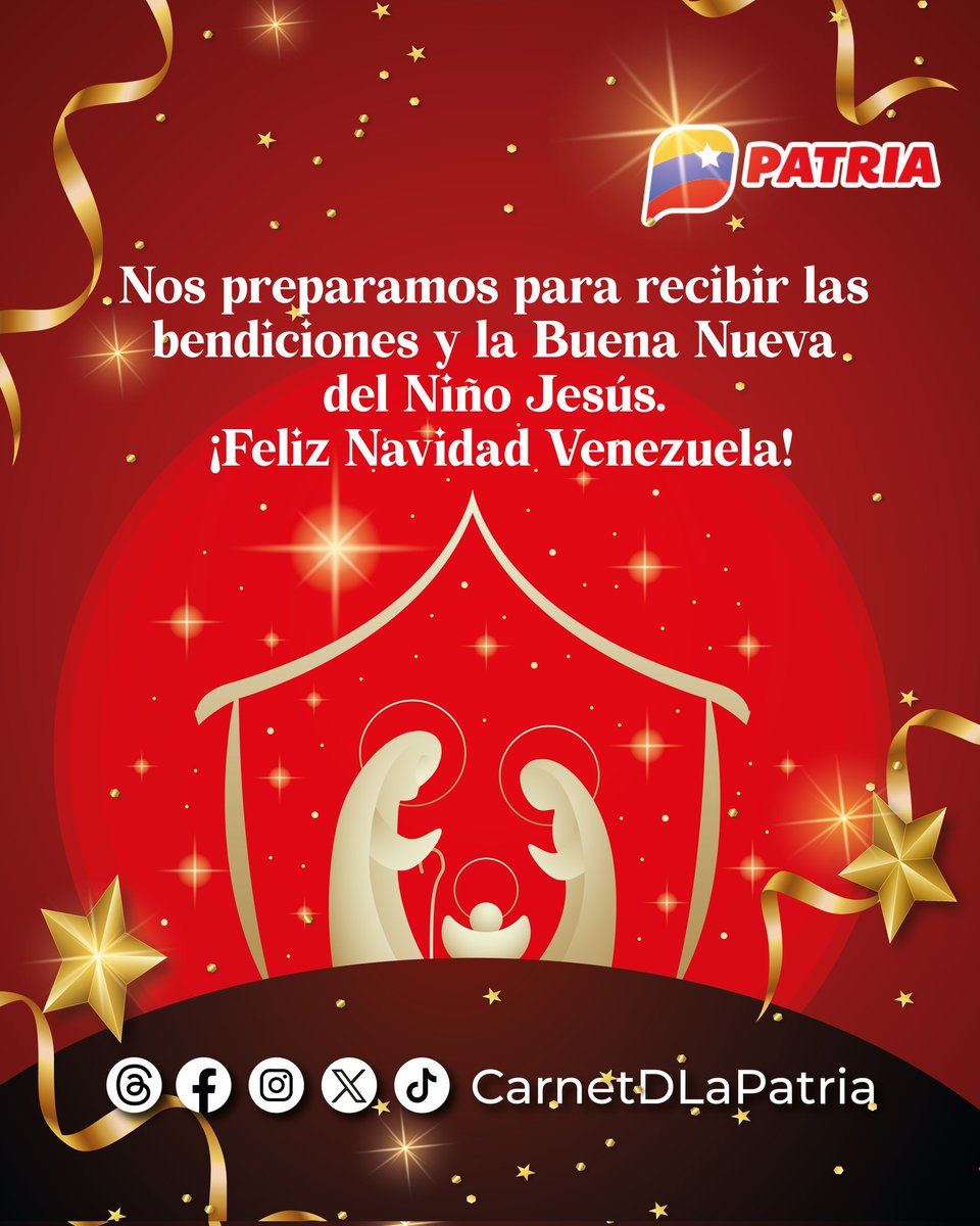 Nos preparamos para recibir las bendiciones y la buena nueva del niño Jesús.
El #SistemaPatria les desea Feliz Navidad al pueblo de Venezuela, que la alegría, el amor, la paz y la buena voluntad reine en todos los hogares.

#PaísDeBuenaEstrella #24Dic