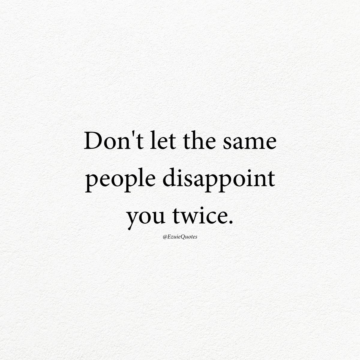 EzuieQuotes's tweet photo. A reminder https://t.co/RUk7LoYWrd
