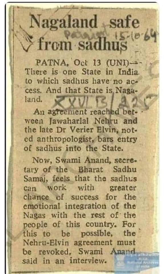 Verrier Elwin/Verier Elvin — I remembered this name as I read it in this thread! So Nehru signed a pact with this “anthropologist” to bar Hindu Sadhus from Nagaland!