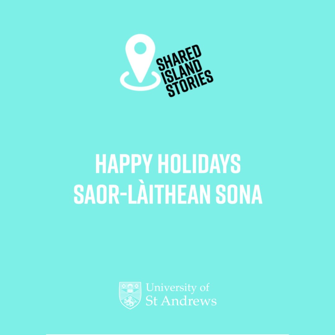 On behalf of the <a href="/SharedIslandStA/">Shared Island Stories</a> project at @ArtHistoryStA <a href="/univofstandrews/">University of St Andrews</a> we would like to wish everyone a very happy holiday season and best wishes for 2024!

Happy Holidays
Saor-làithean Sona