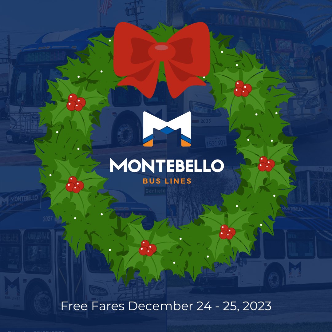 MontebelloBus's tweet photo. Montebello Bus Lines is excited to offer FREE fares on Christmas Eve (12/24) and Christmas Day (12/25)! 🚌🎄

Come aboard one of our buses anywhere in the MBL system and enjoy a free trip to your final destination. 

We look forward to seeing you onboard! https://t.co/xpLildp2Db