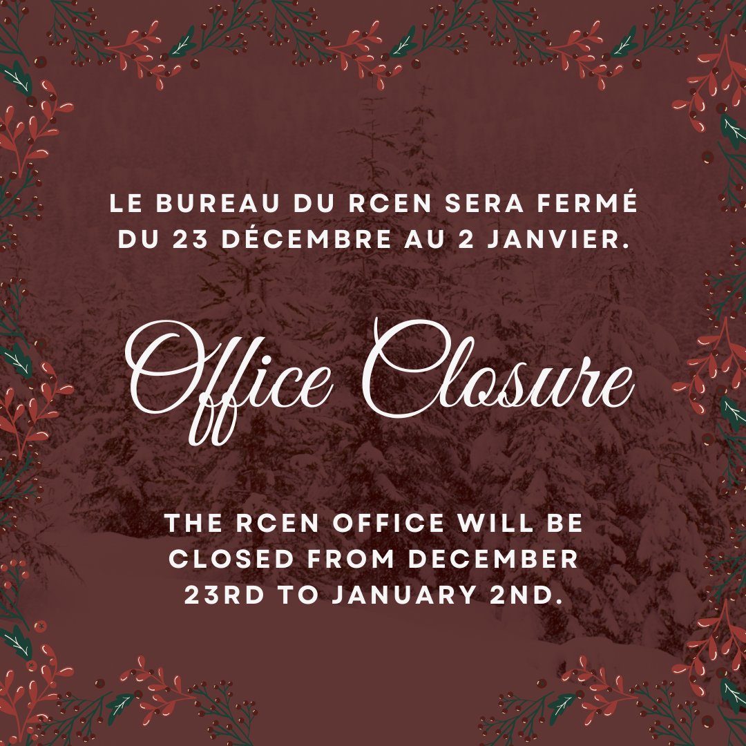 The RCEN office will be closed from December 23rd to January 2nd. We will not be monitoring emails during that time and may be slow to respond when we return. We wish you all the best for a safe and happy holiday season, and we look forward to connecting in the new year!