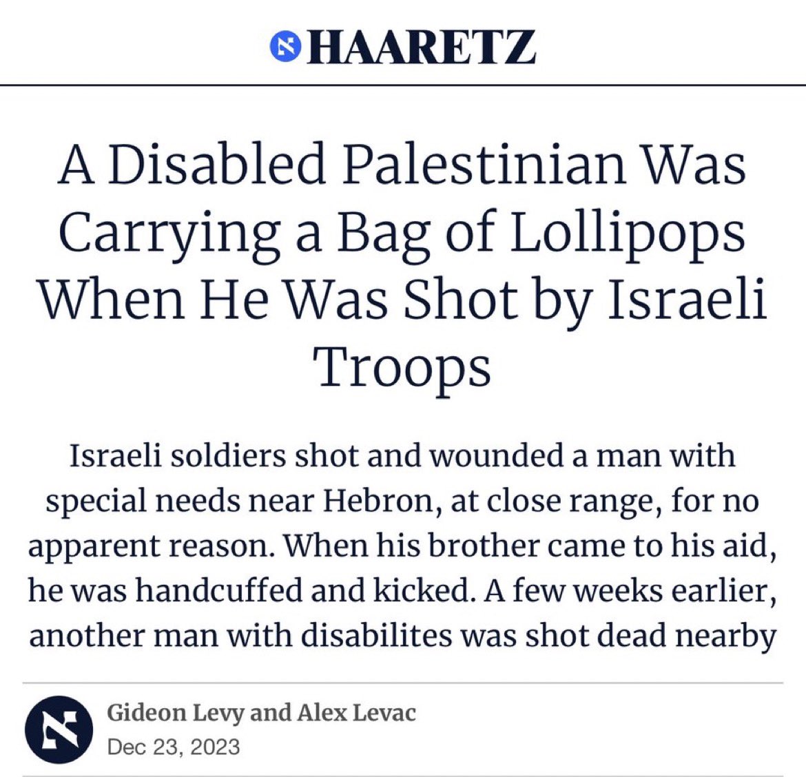 jacksonhinkle's tweet photo. 🚨🇮🇱 ISRAELI MEDIA: A Disabled Palestinian Palestinian Was Carrying A Bag of Lollipops When He Was Shot by Israeli Troops! https://t.co/cUrgcwhSOq