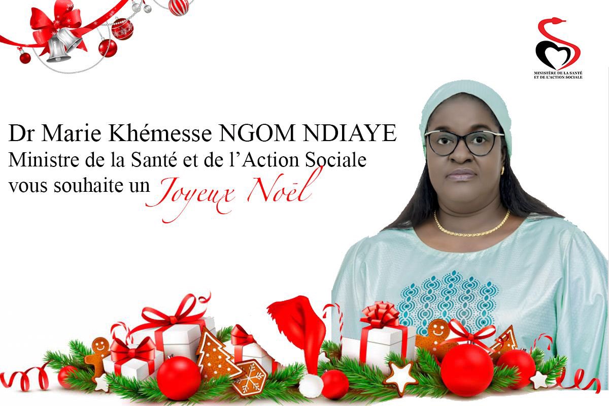 Dr Marie Khemesse Ngom Ndiaye et tout le personnel du Ministère de la Santé et l’Action sociale vous un Joyeux #Noël #cov19sn #MSAS #senegal