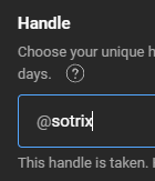 ignSotrix's tweet photo. Hey @TeamYouTube 

I've been trying to get the handle @ sotrix on YT for almost a year now. There is not a channel that currently has or had the @ sotrix, but it has never been able to be claimed.

Is there a reason that no one can claim it, despite it never being used? Pls lmk! https://t.co/YGo7AAu8Um