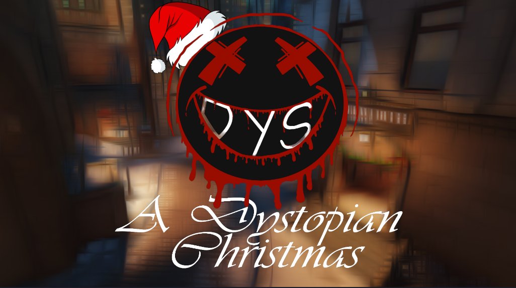 DystopiaOW's tweet photo. Happy Christmas from everyone at Dystopia! And if you don't celebrate we hope you have a wonderful Monday! #EmbraceAnarchy https://t.co/rU26zGjk4m