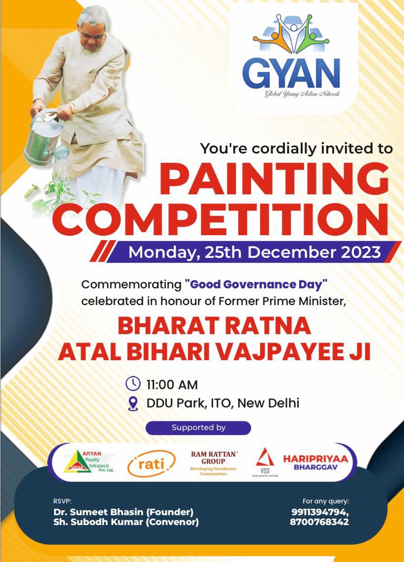 Remembering Atal ji on his birthday by organising painting competition to commemorate “good governance day” is a tribute from <a href="/GYAN_Network/">Global Young Action Network (GYAN)</a> to the man who is loved and known as epitome of good governance. 

His legacy is being carried forward by <a href="/narendramodi/">Narendra Modi</a> ji as he leads India