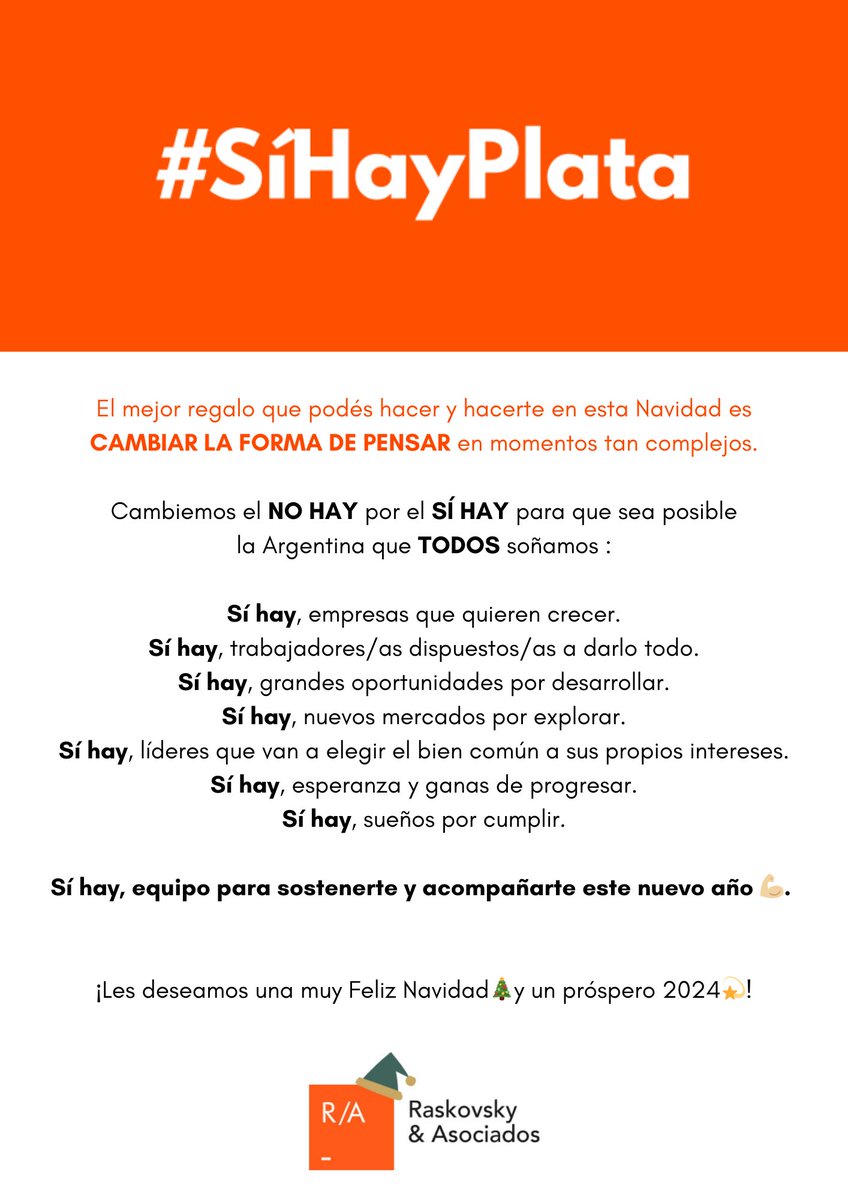 RaskovskyAsoc's tweet photo. En esta temporada navideña, deseamos a todos un futuro próspero. Con empresas creciendo, trabajadores apasionados y líderes comprometidos, construiremos juntos el camino hacia una Argentina más fuerte. ¡Felices fiestas y un exitoso 2024! 🌟🇦🇷 #SiHayPlata https://t.co/Z9S8A6o4xU