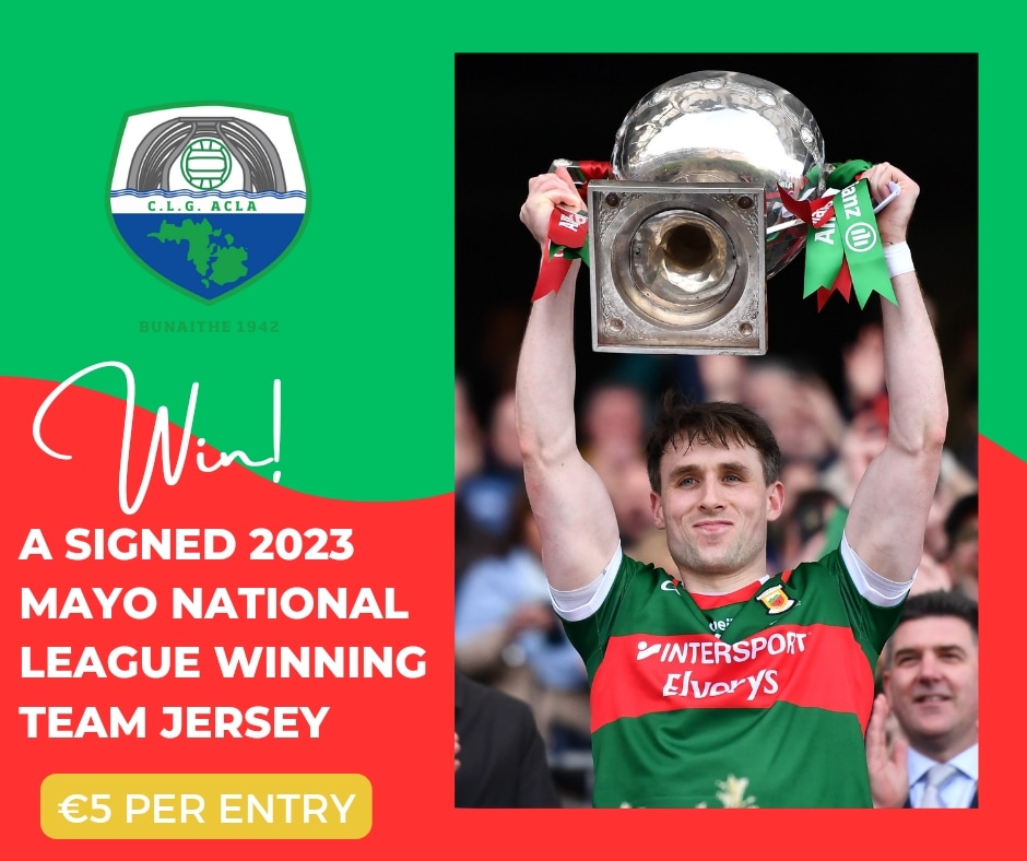 Achill GAA New Years Raffle. Win a signed 2023 league winning Mayo team jersey with a team photograph. Draw: 31st Dec. Payment for tickets is through Revolut - liambgso3 Cards also available from members. #gaa #mayogaa