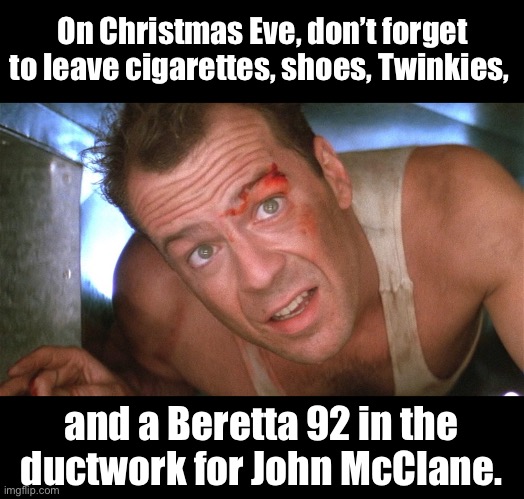 deadfootarms's tweet photo. You know what you have to do 😉
#DeadFootArms #DFA #diehardisachristmasmovie #johnmcclain #DieHard #ChristmasEve https://t.co/b1RwlXC4b8