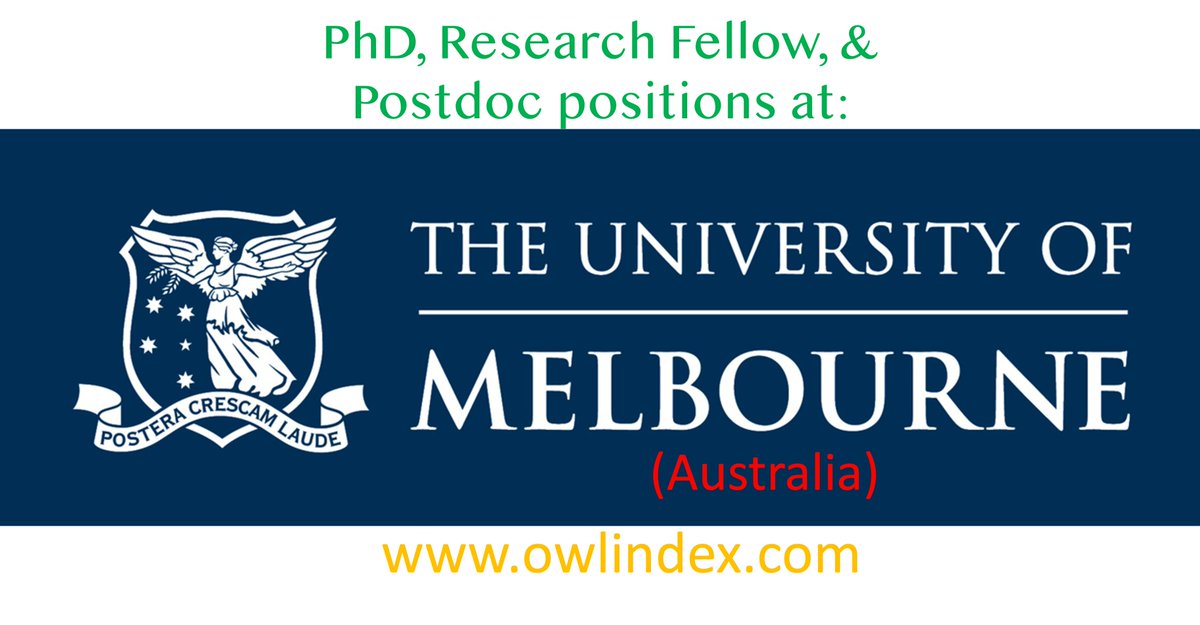 23 PhD, Research Fellow, and Postdoc positions are available at University of Melbourne (Australia): owlindex.com/service-explor…

#owlindex #researchfellow #researchfellowship #Research #positions #postdocjobs #postdoctoral  #melbourne #melbournejobs  #australia #australiajobs