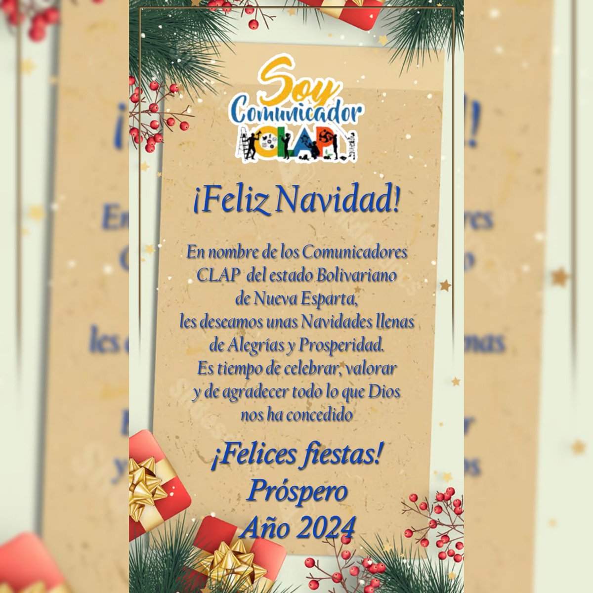 ¡Feliz Navidad! En nombre de los Comunicadores CLAP del estado Bolivariano de Nueva Esparta, les deseamos unas Navidades llenas de Alegrías y Prosperidad. Es tiempo de celebrar, valorar y de agradecer todo lo que Dios nos ha concedido ¡Felices fiestas! Próspero Año 2024