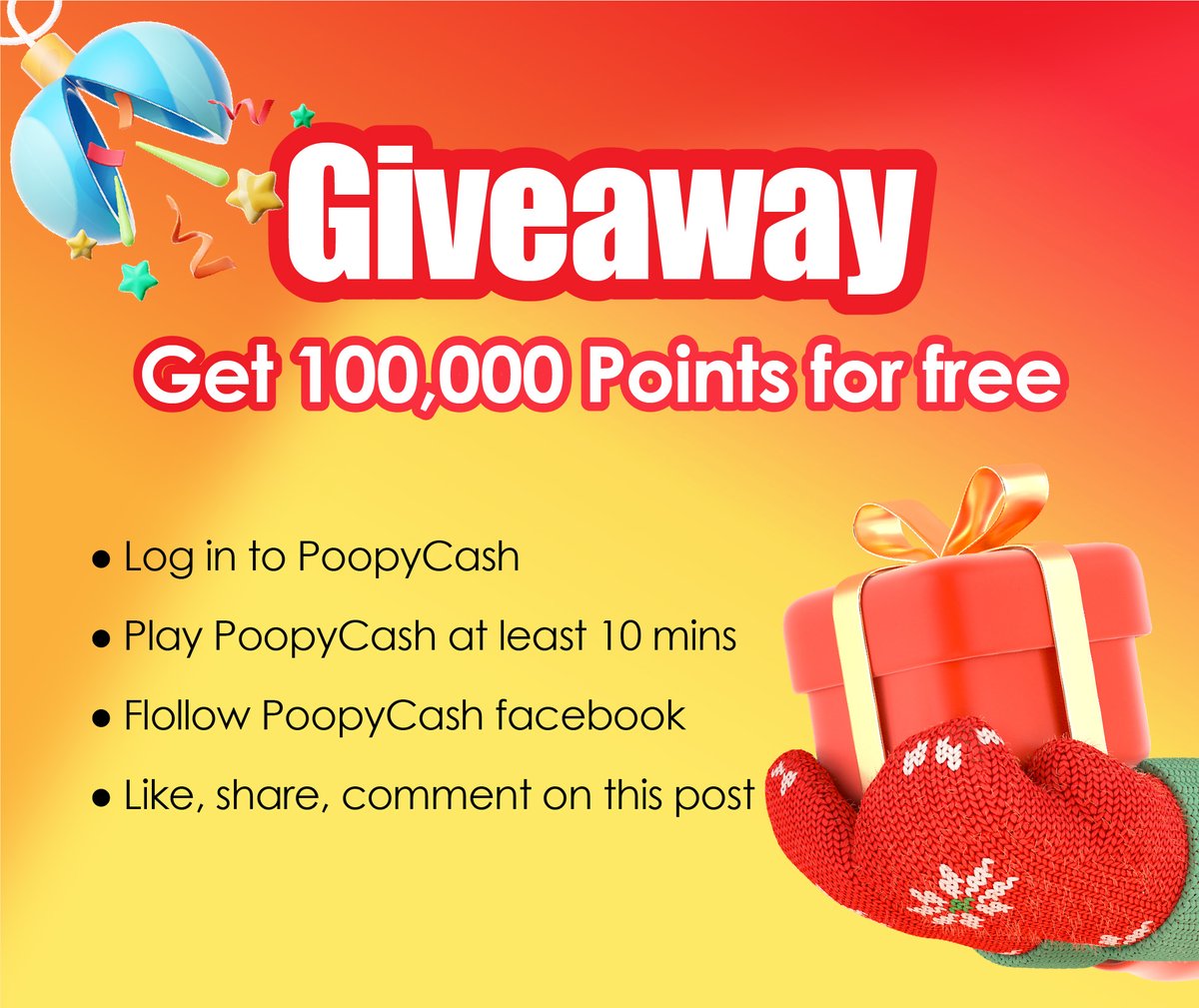 cash_poopy's tweet photo. 🎁Giveaway🎁
😊Hello guys ，🎄☃️Merry Christmas☃️🎄
🎉Get 100,000 points for free
1️⃣Log in to PoopyCash app
2️⃣Play PoopyCash at least 10 mins
3️⃣Follow PoopyCash facebook
4️⃣Like,share,leave comment on facebook post
⏰Dec 25
💸👇Click to get 100,000 points
https://t.co/2bbGDNhHb2 https://t.co/yseBfpcvAH