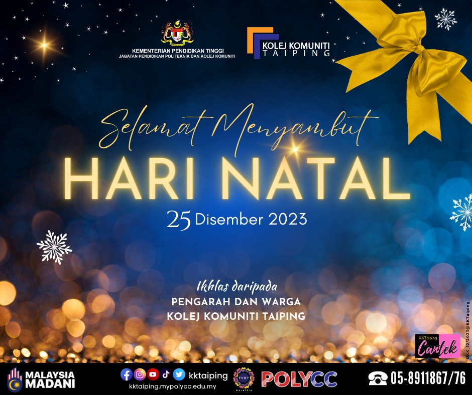 KKTAIPING's tweet photo. Tarikh 25 Disember setiap tahun adalah hari istimewa masyarakat beragama Kristian yang menyambut Hari Natal. 
Pengarah dan seluruh keluarga Kolej Komuniti Taiping mengucapkan Selamat Menyambut Perayaan Hari Natal 2023 kepada semua yang meraikannya
#KolejKomunitiTaiping #KKTaiping https://t.co/lsRP8JlUM3