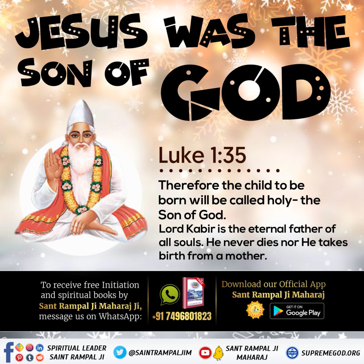 Q. #Is_Jesus_God ? Ans. No, Jesus Christ was the son of God. Kabir Sahib, the Supreme God, is the father of all, the originator. He is the real parent, brother and sister of everyone. He never cheats like Kaal. Kabir Is SupremeGod 🙏🏻