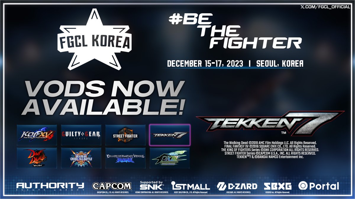 FGCL KOREA 2023 #Tekken7 VODs are now LIVE!

Watch now:
youtube.com/watch?v=y4JlW0…

#FGCLKOREA2023 #BeTheFighter